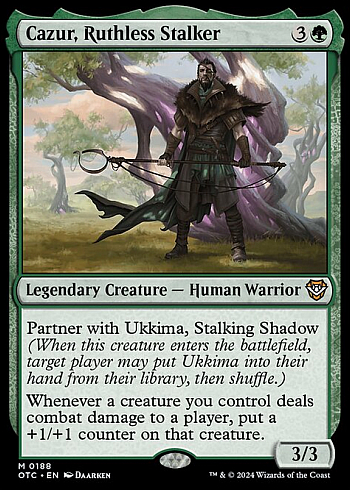 Cazur, Ruthless Stalker