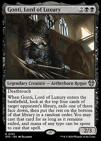 Gonti, Lord of Luxury