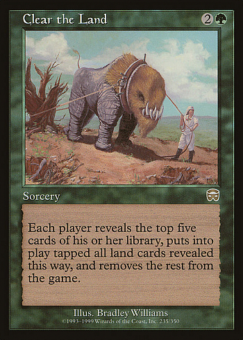 Clear the Land