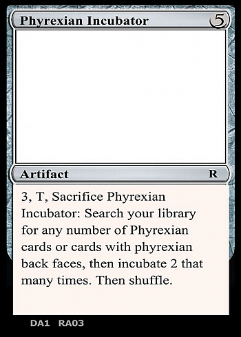 Phyrexian Incubator