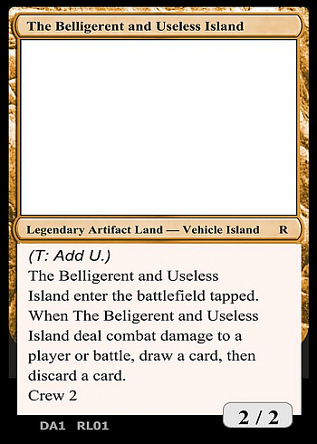 The Belligerent and Useless Island