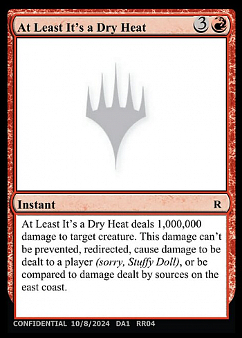 At Least It's a Dry Heat