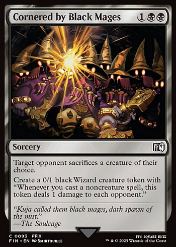Cornered by Black Mages