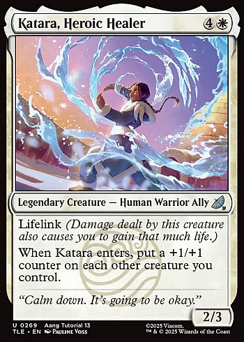 Katara, Heroic Healer