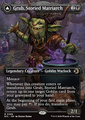 Grub, Storied Matriarch // Grub, Notorious Auntie