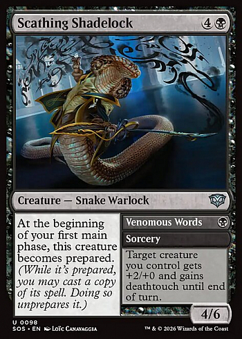 Scathing Shadelock // Venomous Words