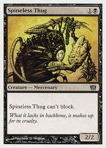 Spineless Thug