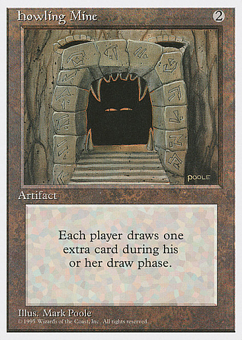 Howling Mine