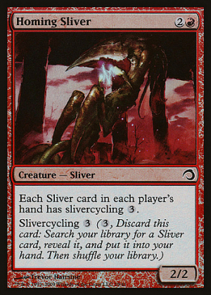 Homing Sliver