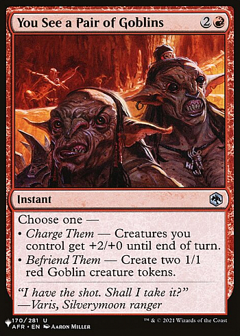 You See a Pair of Goblins