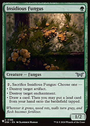 Insidious Fungus