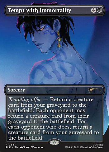 Tempt with Immortality