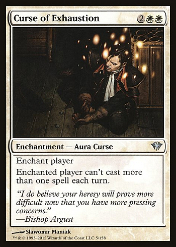 Curse of Exhaustion