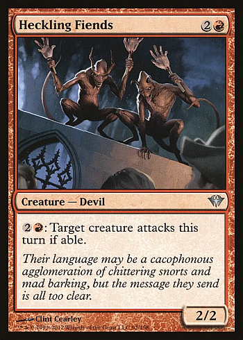 Heckling Fiends
