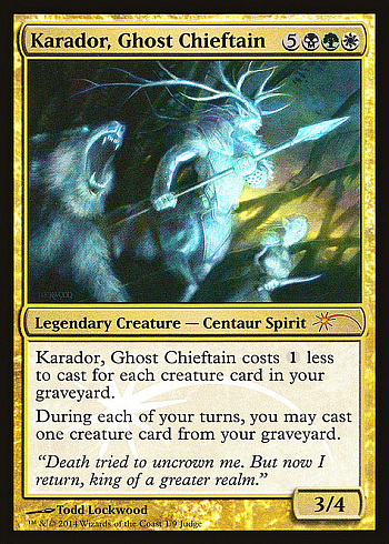Karador, Ghost Chieftain