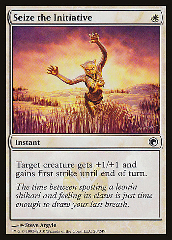 Seize the Initiative