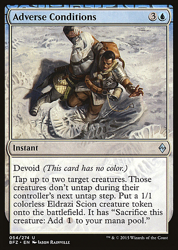 Adverse Conditions