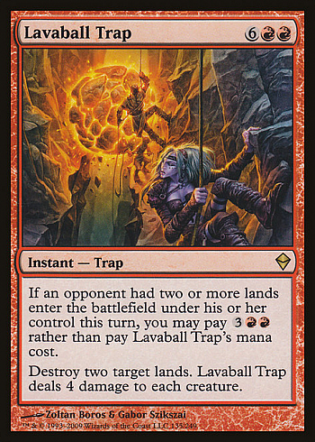 Lavaball Trap