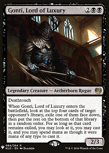 Gonti, Lord of Luxury