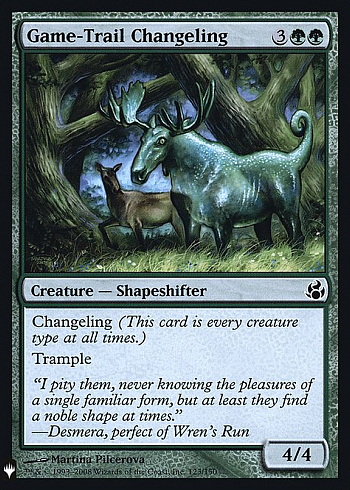 Game-Trail Changeling