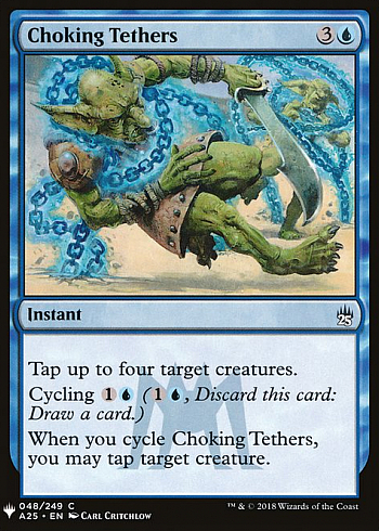 Choking Tethers