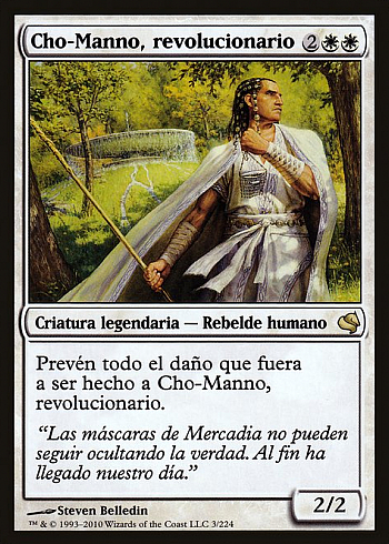 Cho-Manno, Revolutionary