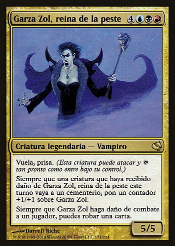 Garza Zol, Plague Queen