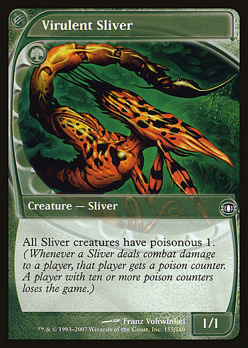 Virulent Sliver