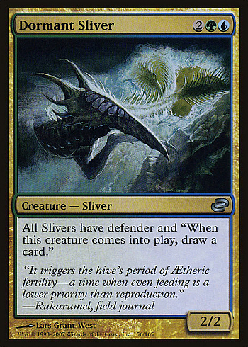 Dormant Sliver