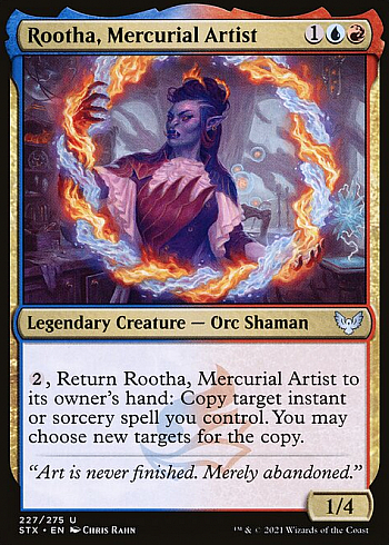 Rootha, Mercurial Artist