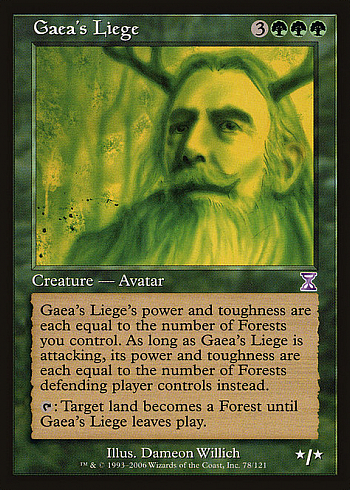 Gaea's Liege