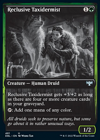 Reclusive Taxidermist