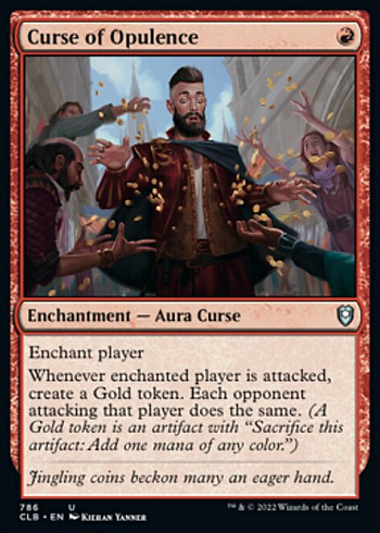 Curse of Opulence