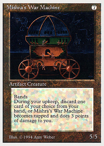 Mishra's War Machine