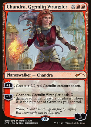 Chandra, Gremlin Wrangler