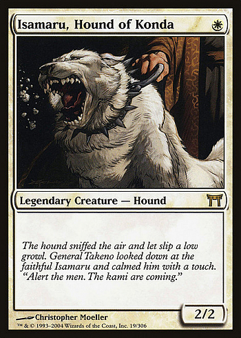 Isamaru, Hound of Konda