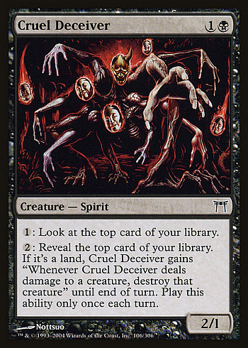 Cruel Deceiver