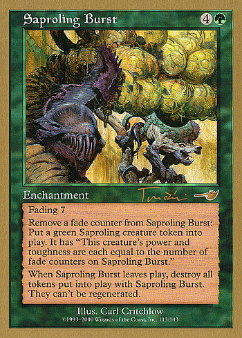 Saproling Burst