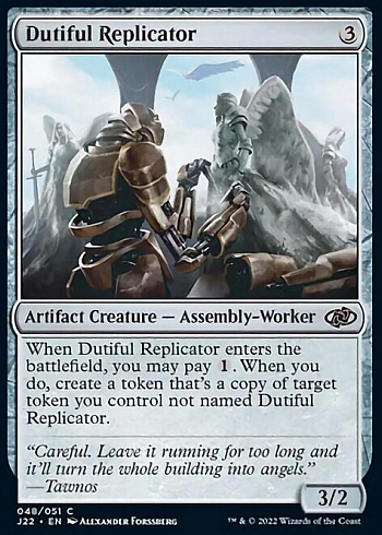 Dutiful Replicator