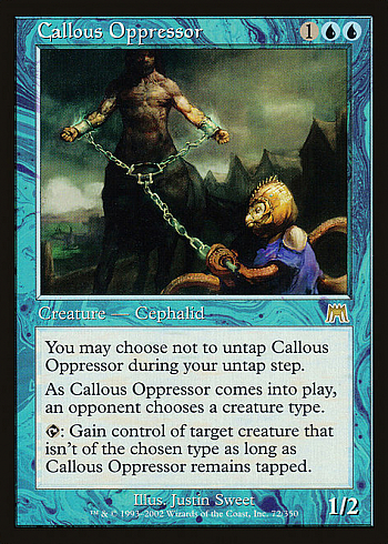 Callous Oppressor