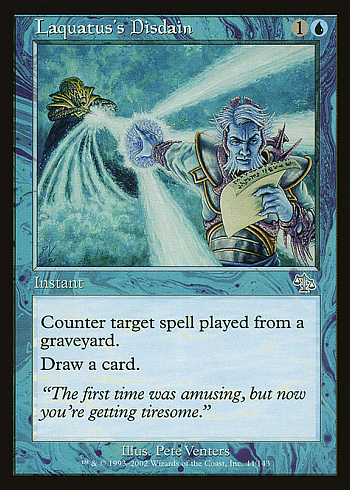 Laquatus's Disdain