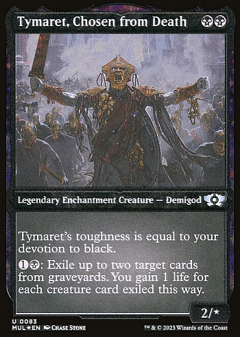Tymaret, Chosen from Death