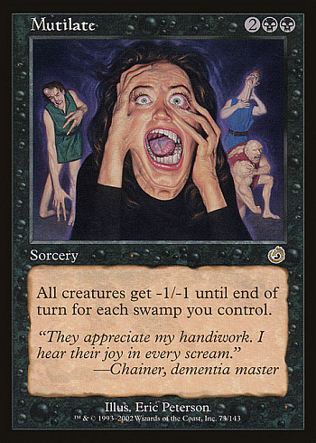 Mutilate