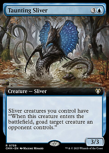 Taunting Sliver