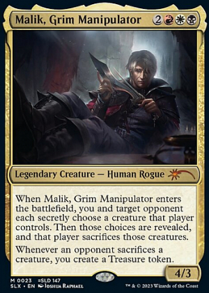 Malik, Grim Manipulator