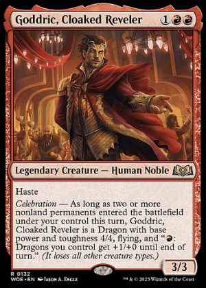 Goddric, Cloaked Reveler