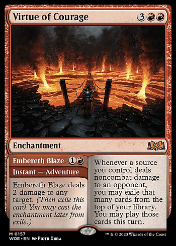 Virtue of Courage // Embereth Blaze