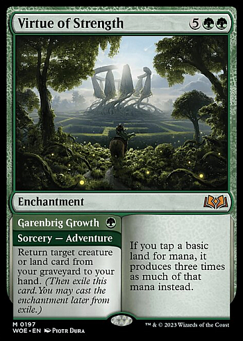 Virtue of Strength // Garenbrig Growth