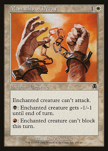 Manacles of Decay